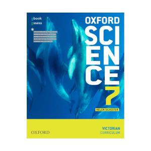 Oxford Science 7 Victorian Curriculum Student Book + Obook/Assess. Author Helen Silvester