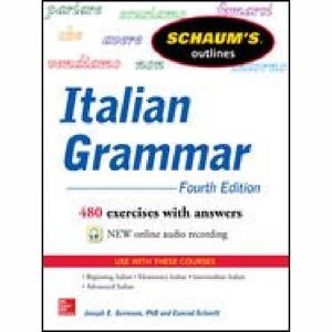 Schaums Outline Of Italian Grammar 4th Edn Germano & Schmitt