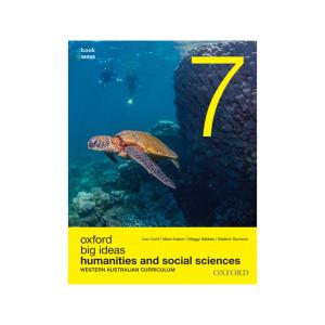 Oxford Big Ideas Humanities & Social Sciences 7 WA Curriculum Student Book+obook Assess