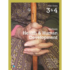 Nelson Health and Human Development VCE 3 & 4 Student Book  with 4 Access Codes