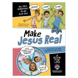 Make Jesus Real A Book For Life Grades 5 And 6