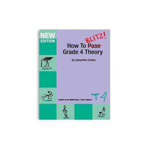 How To Blitz Grade 4 Theory