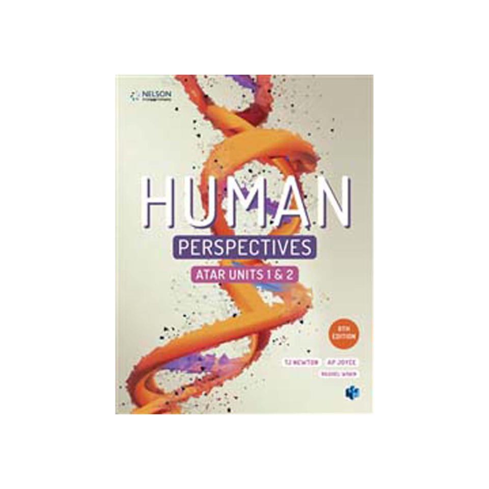 Human Perspectives Atar Units 1 & 2 Student Book Terry Newton & Ashley Joyce 8th Edition Combo