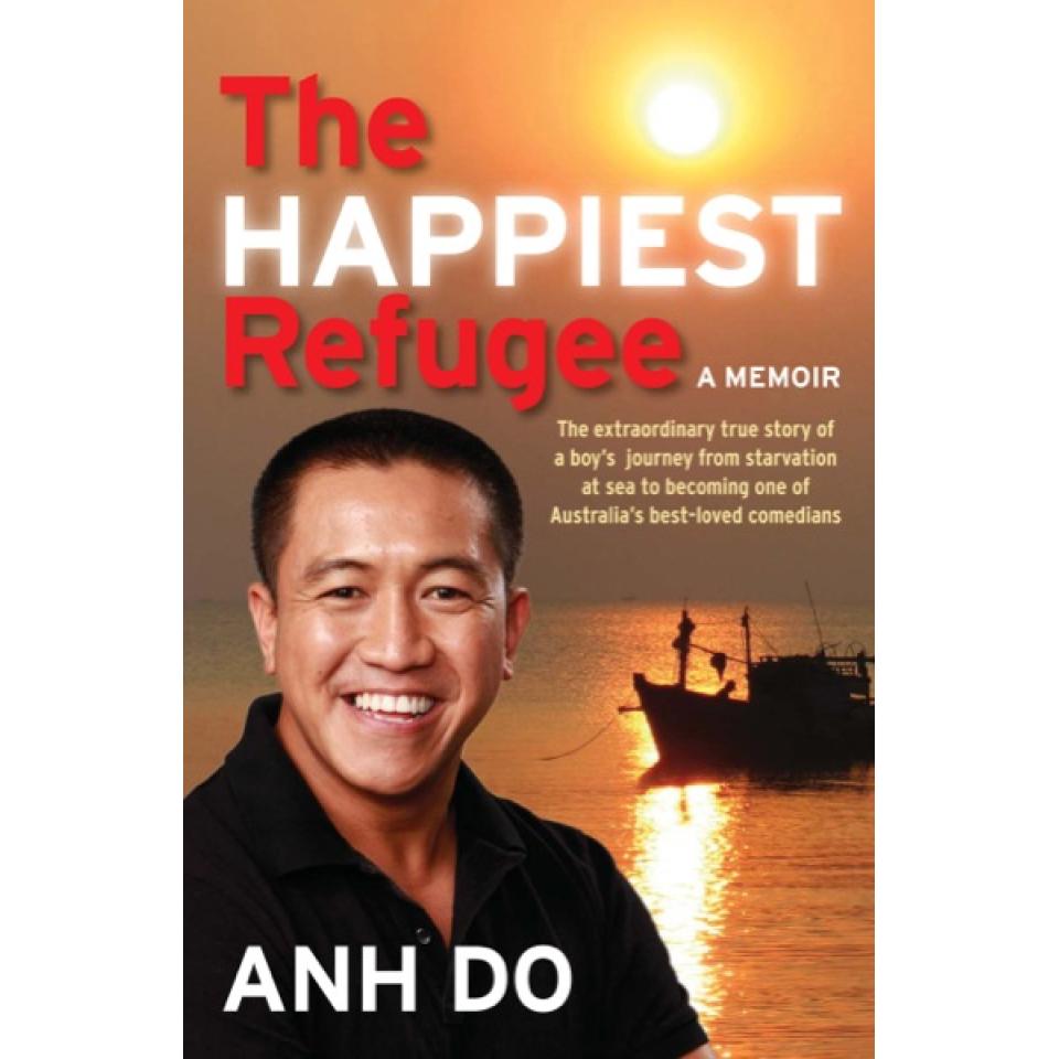 The Happiest Refugee (Anh Do)