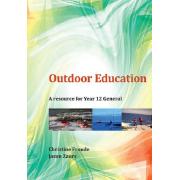 Outdoor Education A Resource For Year 12 General