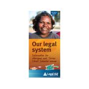 Our Legal System... Information For Women Indigenous Brochure