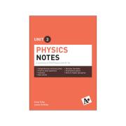 Cengage Learning A+ Physics Notes VCE Unit 3 Student Book 5th Ed Authors James Griffiths