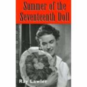 Summer Of The Seventeenth Doll Lawler