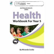 Health Workbook For Year 5. Author Miranda Cooke