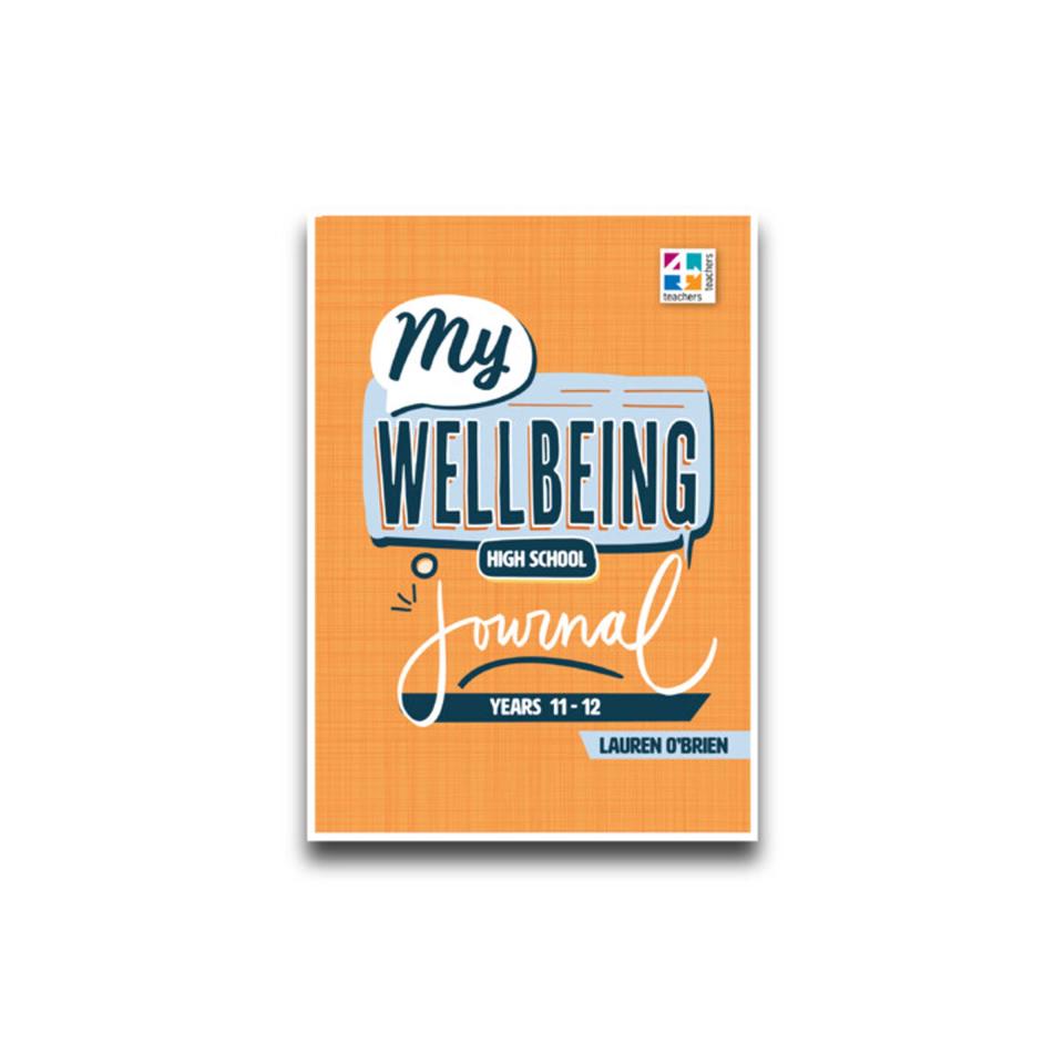 My Wellbeing Journals Year 11 And 12