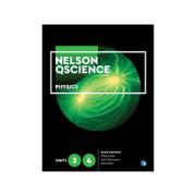 Nelson QScience Physics Units 3 & 4 Print + Digital4 Adamson Et Al