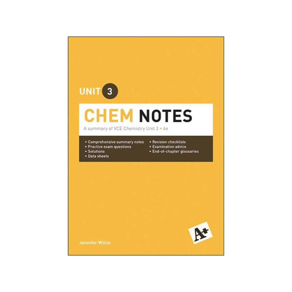A+ Chemistry Notes Vce Unit 3 Student Book Jennifer Willis