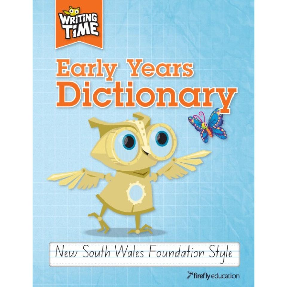 Writing Time Early Years Dictionary (NSW Foundation Style)