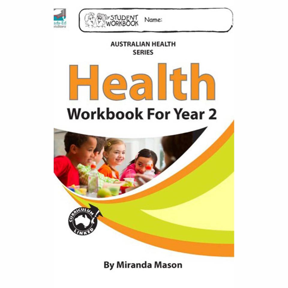 Health Workbook For Year 2. Author Miranda Mason