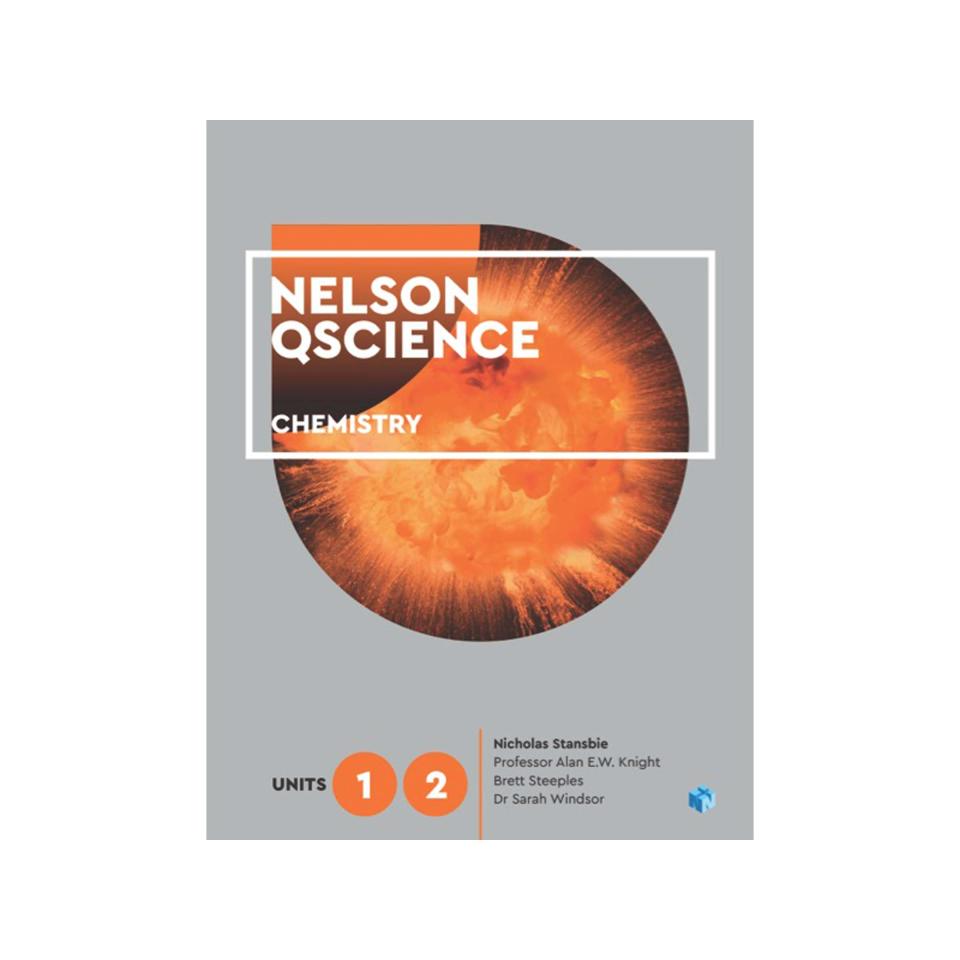 Nelson QScience Chemistry Units 1 & 2 Print + Digital Authors Gordon Et Al