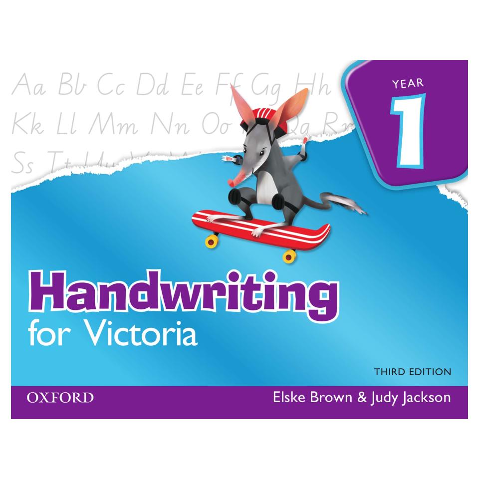Oxford University Press Handwriting for VIC 3rd Edition Year 1 Elske Brown