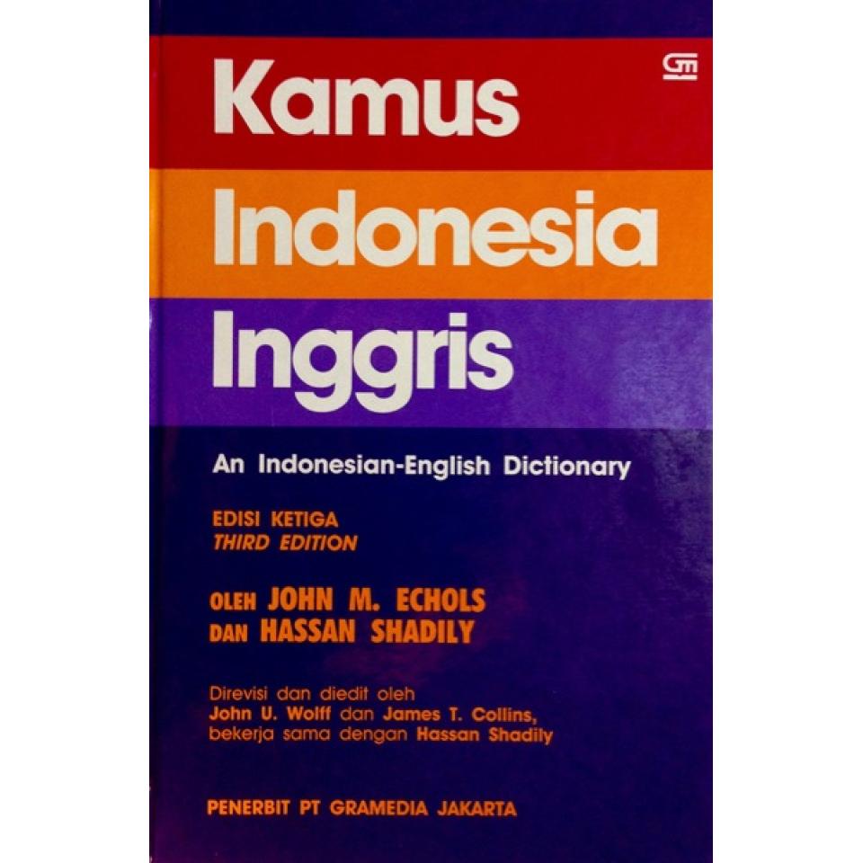 Kamus Indonesia Inggris Dictionary 3rd Revised Edition