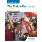 Access To History The Middle East 1908-2011. Author Michael Scott-baumann