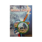 Our Global Future 2 2nd Ed Authors Ford & Snell
