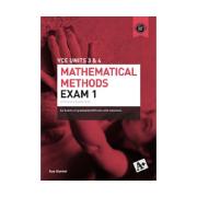 A+ Maths Methods Exam 1 VCE Units 3 & 4 Wb 2Ed Print+Digital By Sue Garner