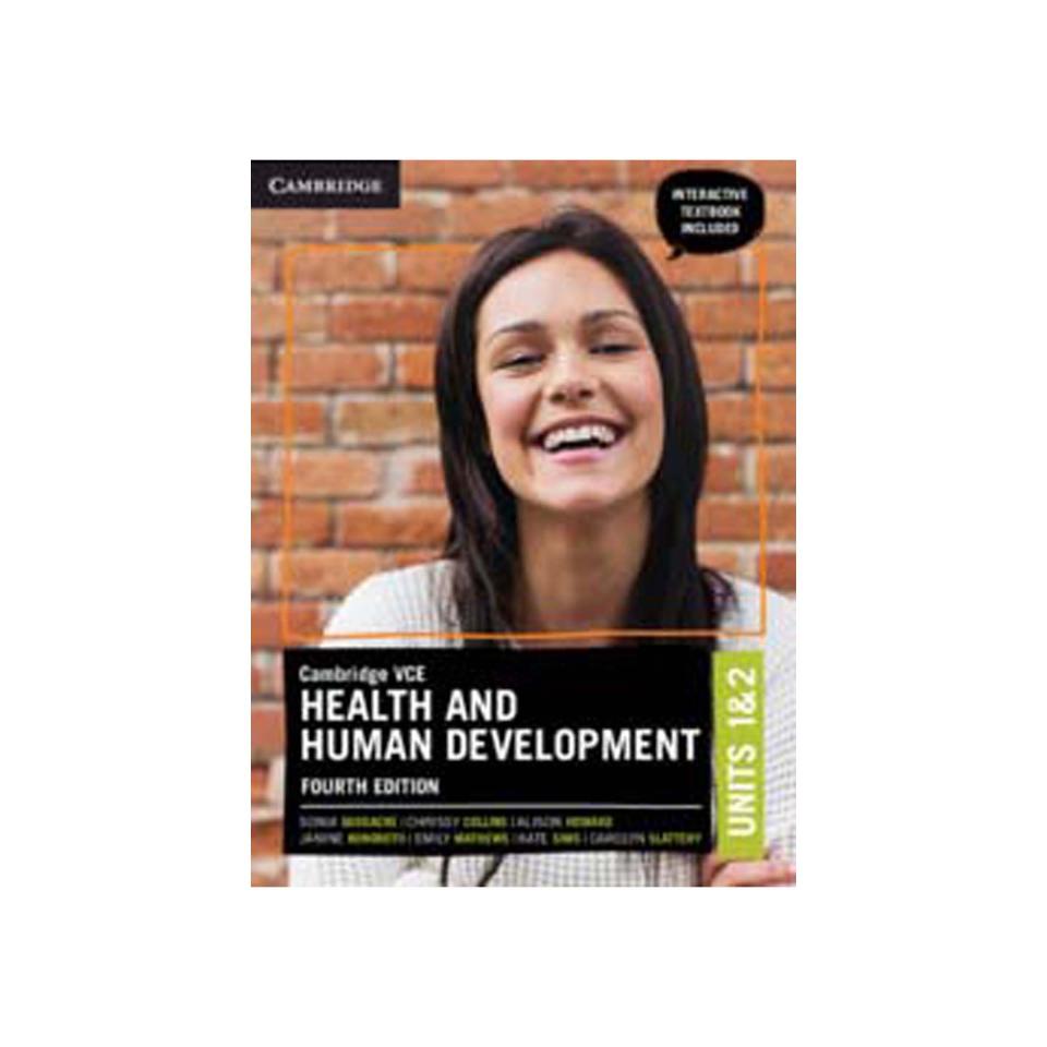 Cambridge Vce Health And Human Development Units 1&2 Sonia Goodacre Et Al 4th Edition Combo
