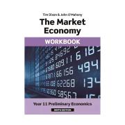 The Market Economy Work Book Tim Dixon And John Omahony 9th Edn