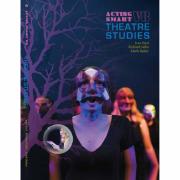 Acting Smart Theatre Studies Version 8
