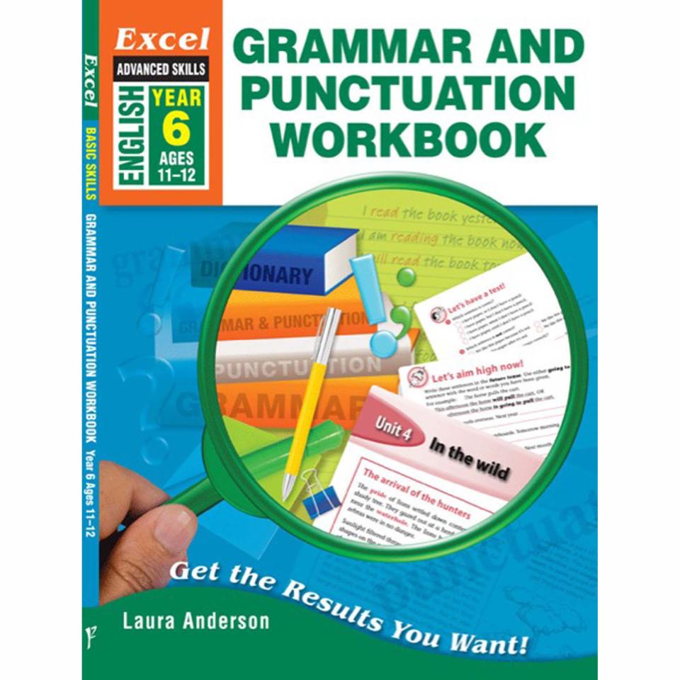 Excel Advanced Grammar & Punctuation Workbook Year 6