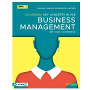 Jacaranda Key Concepts Vce Business Management Units 3&4 Learnon & Print & Studyon Sj Chapman 6th Ed