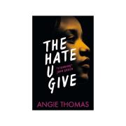 Walker Books The Hate U Give 1st Ed Author Angie Thomas