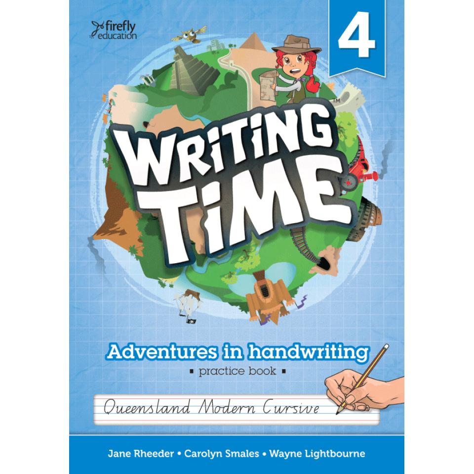 Firefly Education Writing Time 4 QLD Modern Cursive Student Practice Book