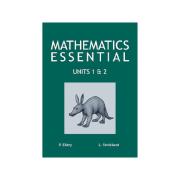 Mathematics Essential Units 1&2 Year 11 Ellery & Strickland