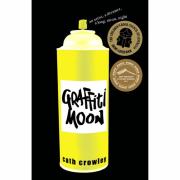 Graffiti Moon. Author Cath Crowley