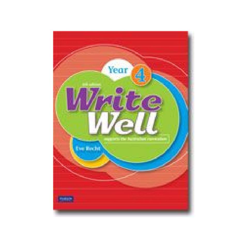 Pearson Write Well 6th Ed Year 4 Eve Recht