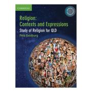 Religion Contexts and Expressions. Study of Religions for QLD Print + Digital