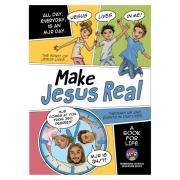 Make Jesus Real A Book For Life Grades 5 and 6 Third Edition
