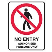 Brady No Entry Authorised Persons Only 600 x 450 mm C1 Reflective Metal White/red/black