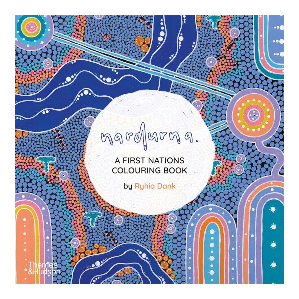 Nardurna A First Nations Colouring Book  Ryhia Dank 1st Edn Image