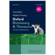 Australian Middle Primary Oxford Dictionary & Thesaurus