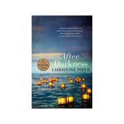 After Darkness 1st Ed Authors Christine Piper Allen & Unwin