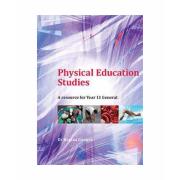 Physical Education Studies Year 11 General. Author Regina Gaujers
