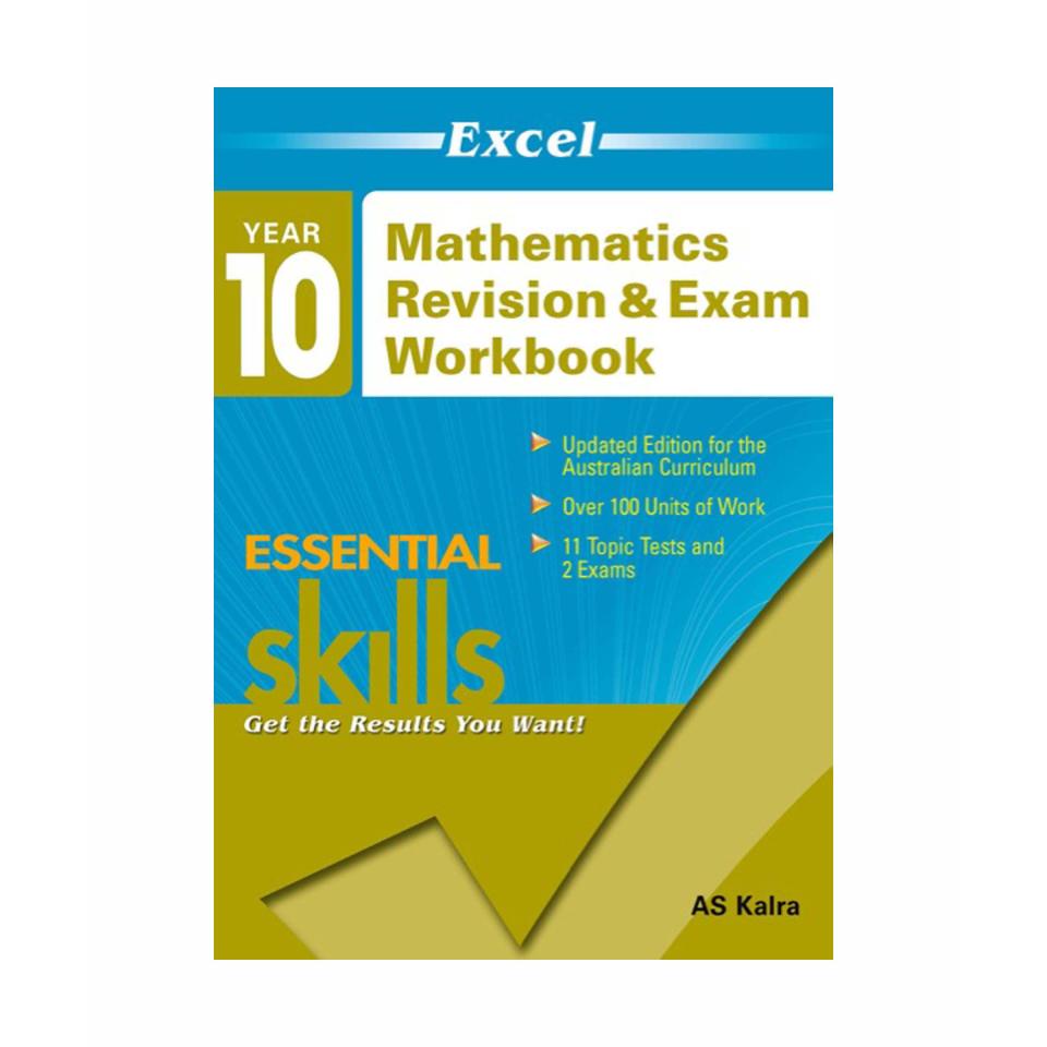 Excel Essential Skills Mathematics Revision & Exam Workbook Year 10