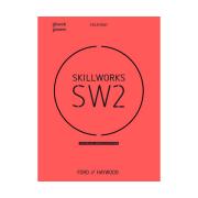 Skillworks 2 AC Edition Student Book + obook/assess. Authors Amanda Ford & Elizabeth Haywood