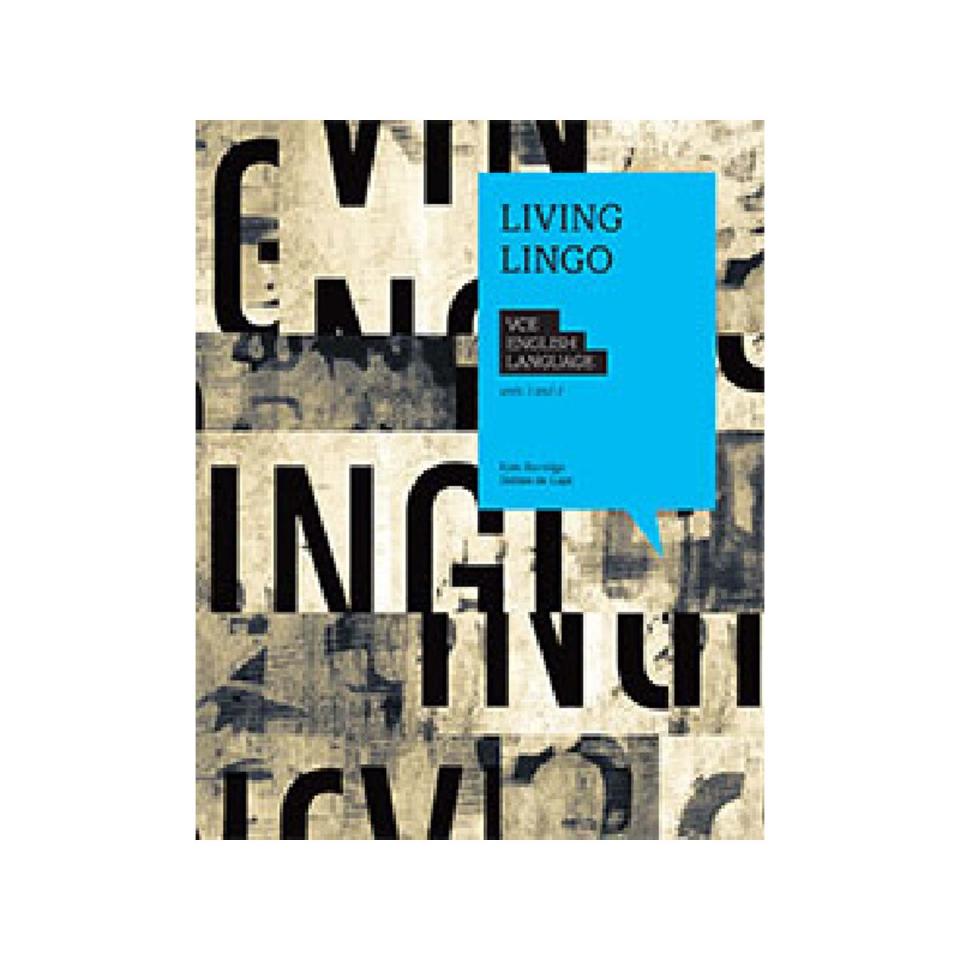 Living Lingo Boobook 3rd Ed Authors Burridge & De Laps