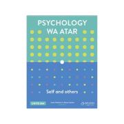 WA ATAR Psychology Self & Others Units 3 & 4 Student Book with 4 Access Codes
