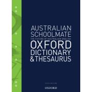 Australian Schoolmate Oxford Dictionary & Thesaurus 6e