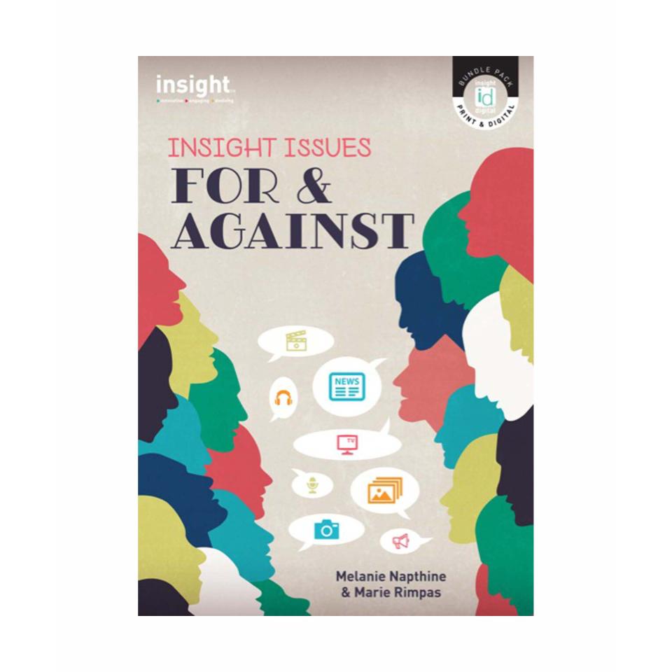 Insight Issues For & Against