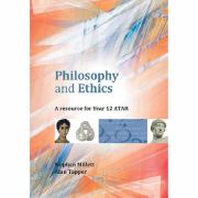 Philosophy And Ethics A Resource For Year 12 Atar