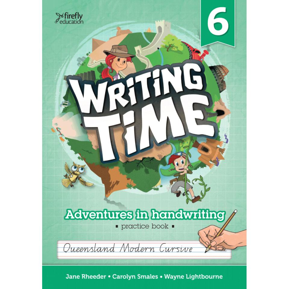 Firefly Education Writing Time 6 QLD Modern Cursive Student Practice Book