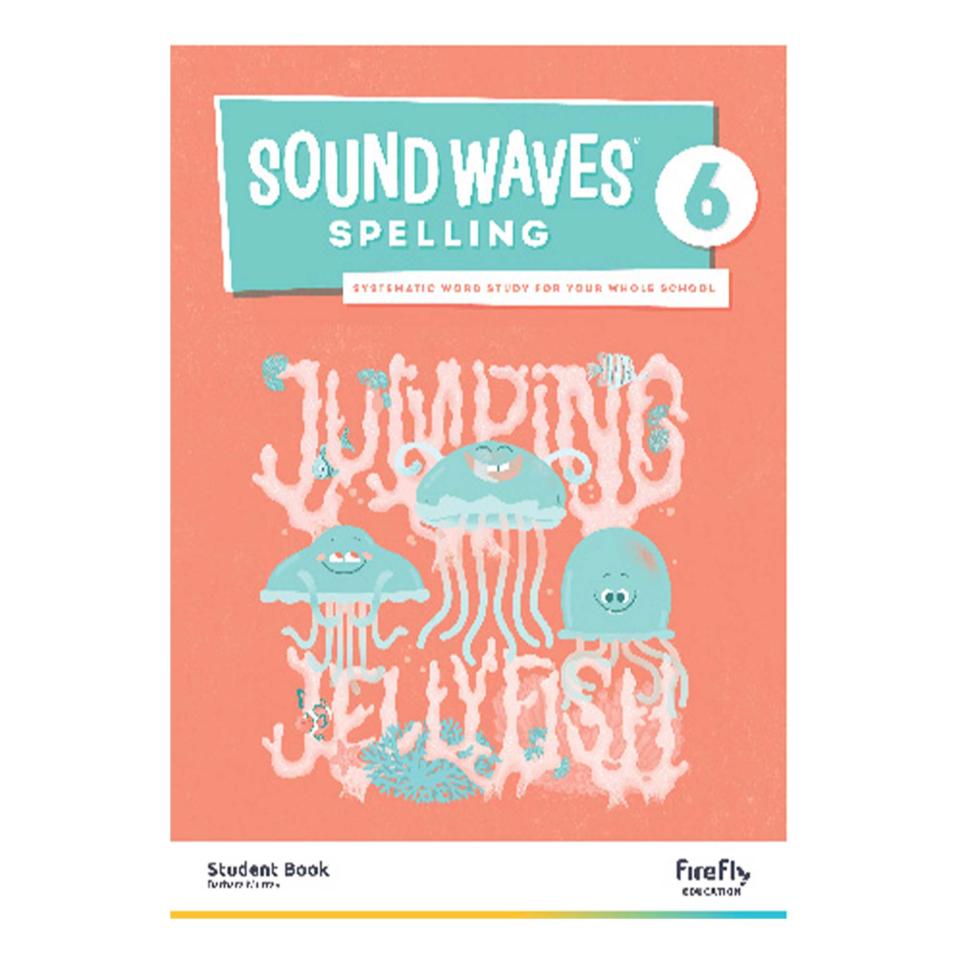 Sound Waves Spelling Student Book 6  2021 Edn.